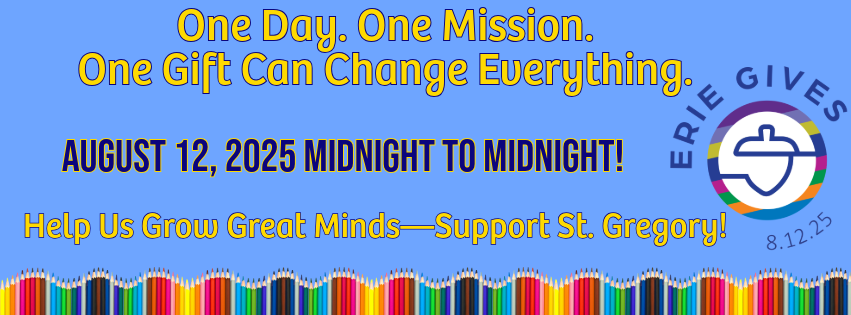 Support St. Gregs - Erie Gives Day! 